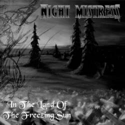 Night Mistress : In the Land of the Freezing Sun